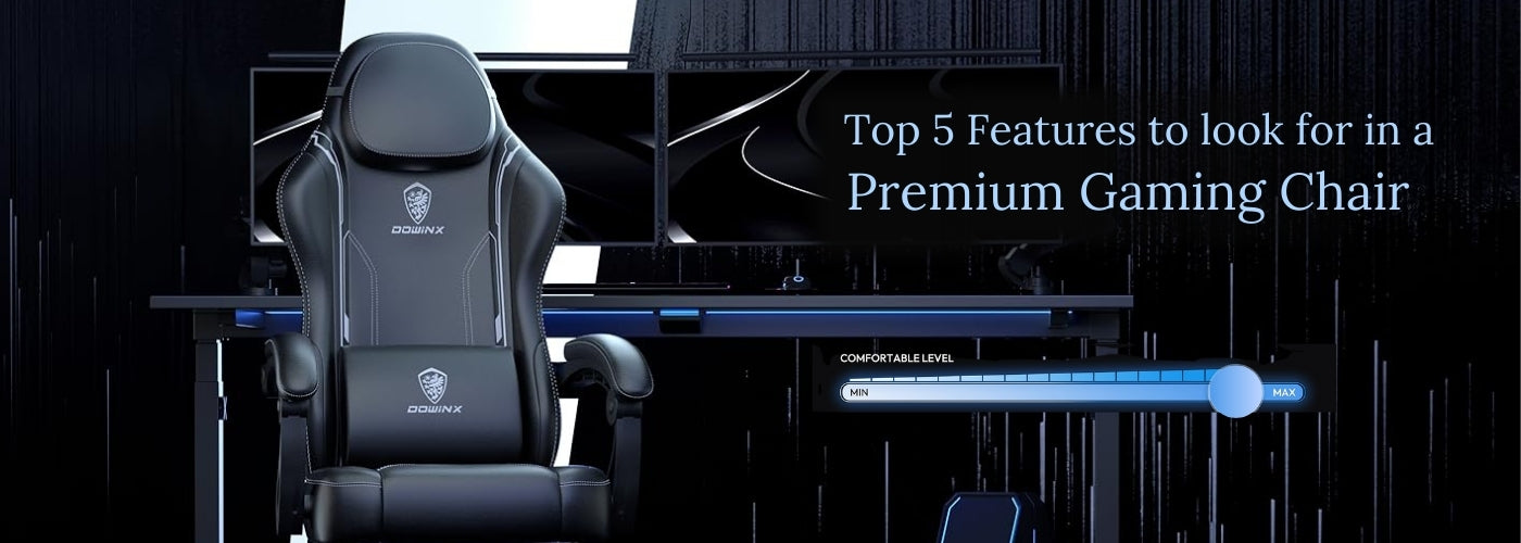 Top 5 Features to Look for in a Premium Gaming Chair